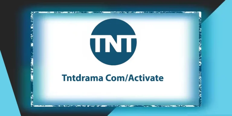 tntdrama.com/activate